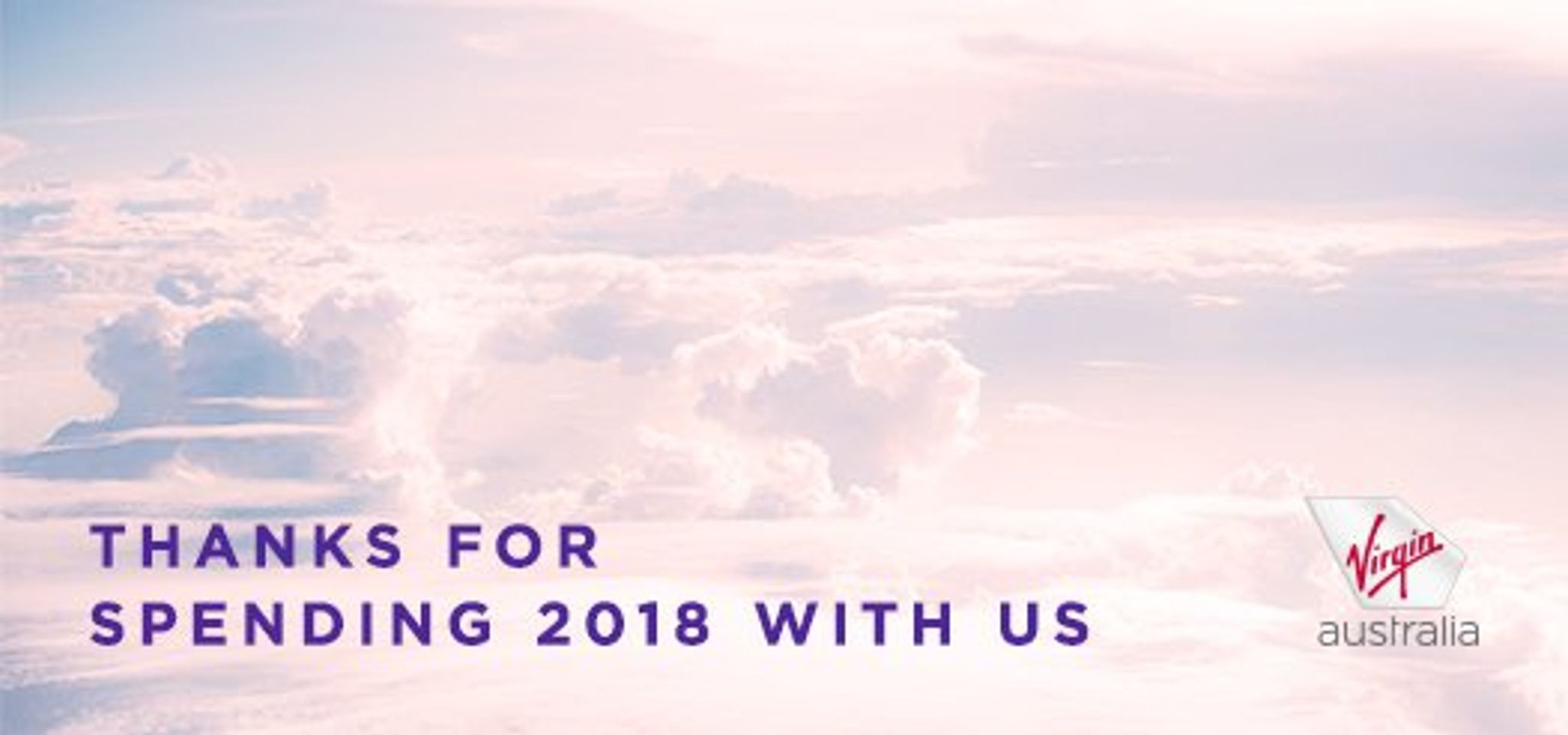 Virgin Australia message: thanks for spending 2018 with us